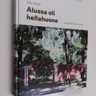 Esko Nurmi : Alussa oli hellahuone : Asuntoreformiyhdisty... - pikkukuva 1