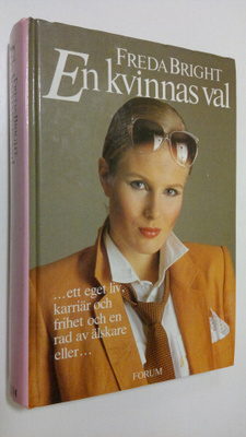 Freda Bright : En kvinnas val