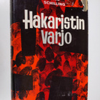Wolfrid Schilling : Hakaristin varjo - pikkukuva 1