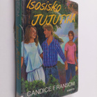 Candice F. Ransom : Isosisko jujuttaa - pikkukuva 1