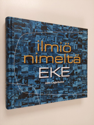 John Lagerbohm : Ilmiö nimeltä EKE