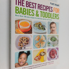 Renee J. Elliott : The Best Recipes for Babies & Toddlers... - pikkukuva 1