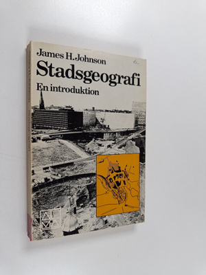 James H. Johnson : Stadsgeografi : en introduktion