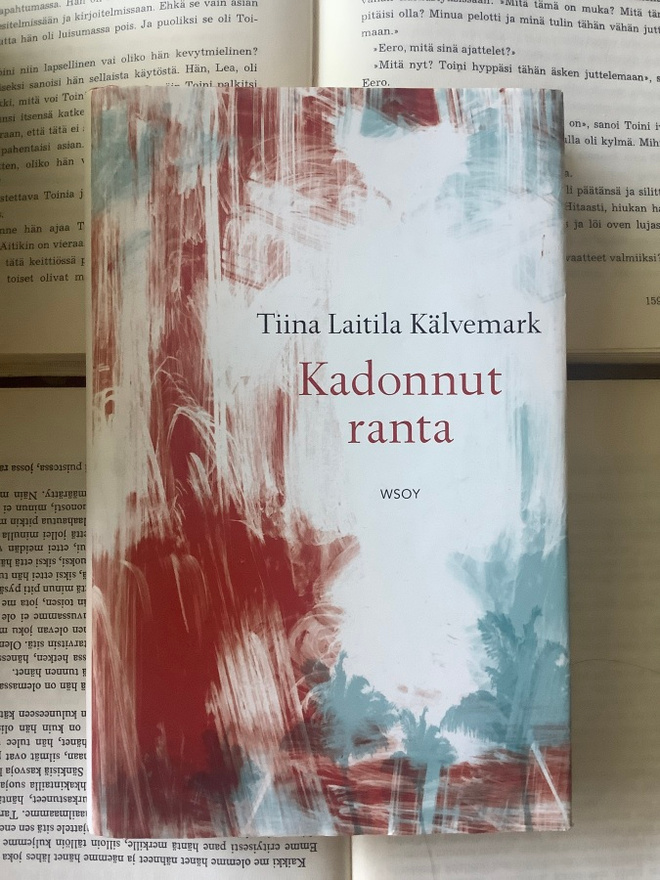 Tiina Laitila Kälvemark - Kadonnut ranta (sid.)