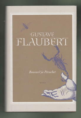 GUSTAVE FLAUBERT »BOUVARD JA PÉCUCHET»
