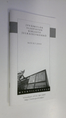 Jyväskylän yliopiston kirjasto julkaisuyksikkö kevät 2002...