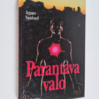 Agnes Sanford : Parantava valo : tie hengelliseen paranta... - pikkukuva 1
