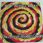 New Model Army: Love Of Hopeless Causes LP (1993) - pikkukuva 1