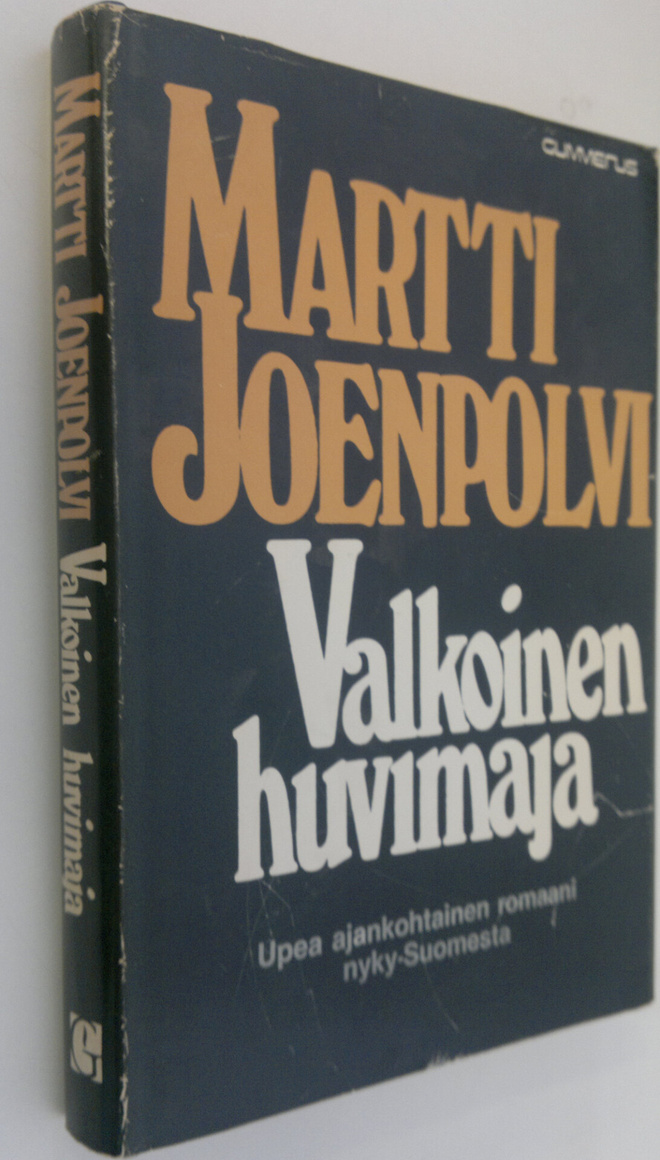 Martti Joenpolvi : Valkoinen huvimaja