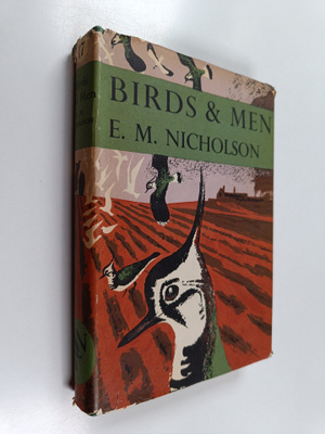 E. M. Nicholson : Birds and Men