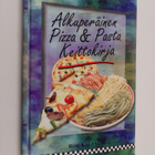 Ron Kalenuik : Alkuperäinen pizza & pasta keittokirja - pikkukuva 1