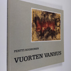 Pentti Ruohonen : Vuorten vanhus - Timo Töyrylä : elämäke... - pikkukuva 1