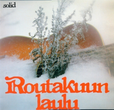 SOLID Routakuun laulu - orig. LP 1980 + liite - Viljo Kajava