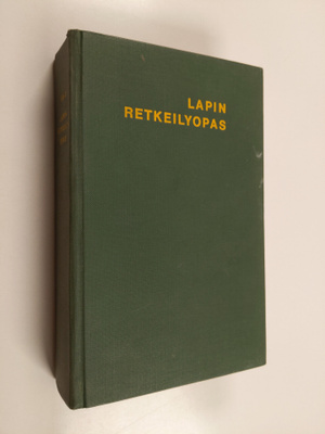 Raimo O. Kojo : Lapin retkeilyopas
