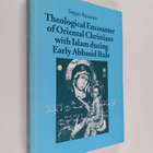 Seppo Rissanen : Theological Encounter of Oriental Christ... - pikkukuva 1