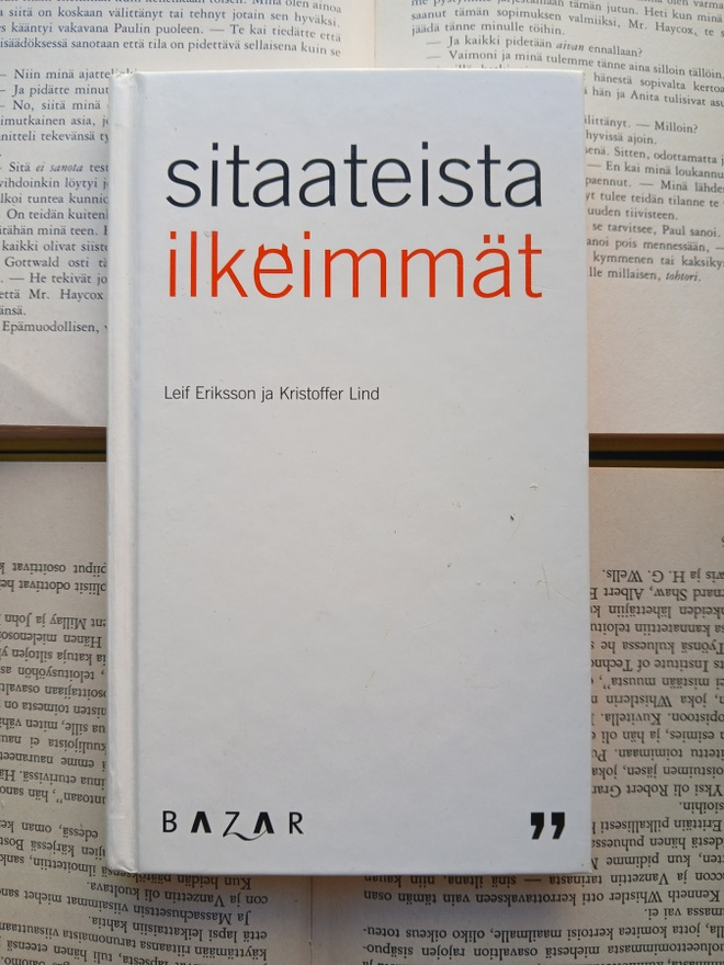 Lind; Eriksson - Sitaateista ilkeimmät (sid.)