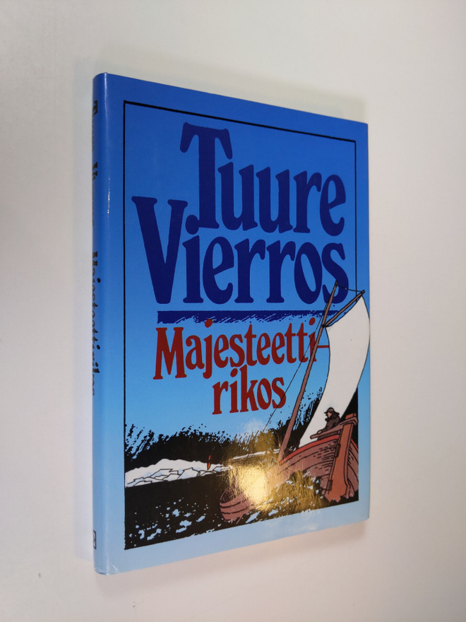 Tuure Vierros : Majesteettirikos (signeerattu)