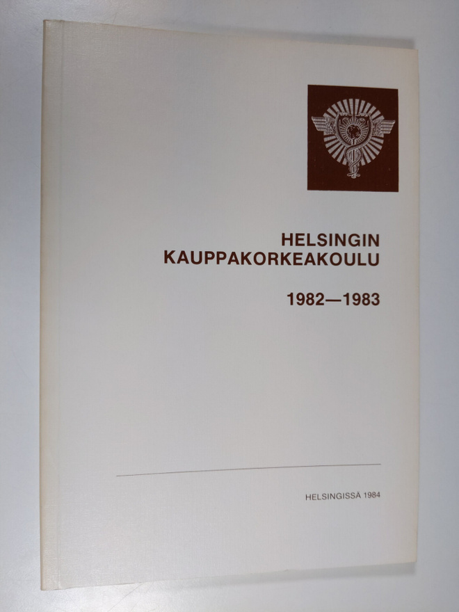 Helsingin kauppakorkeakoulu : Kertomus lukuvuodesta 1982-...