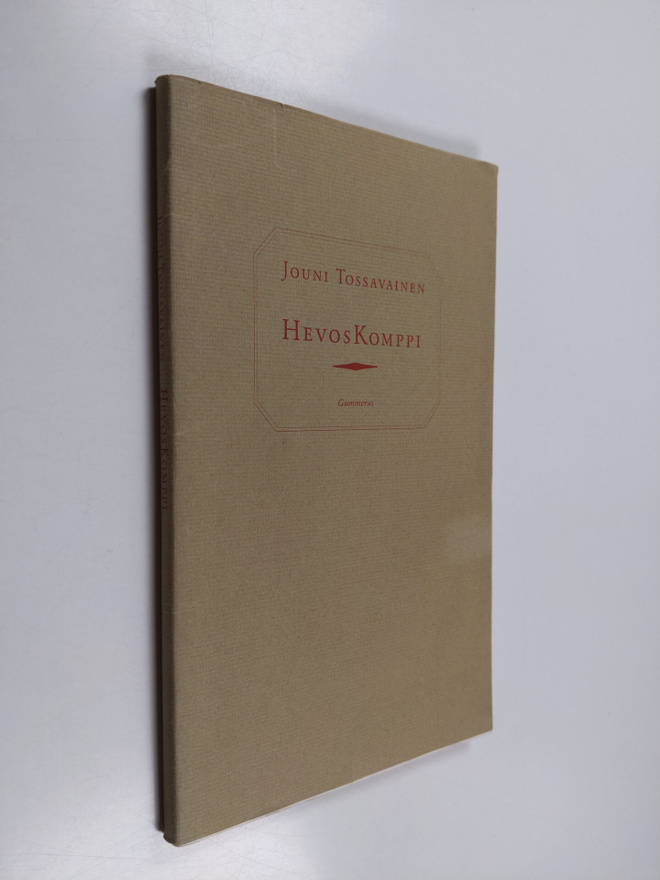 Jouni Tossavainen : Hevoskomppi