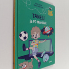 Petja Lähde : Taneli ja FC Mörlökit - pikkukuva 1