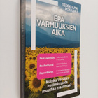 Epävarmuuksien aika : kuinka Venäjän hyökkäyssota muuttaa... - pikkukuva 1