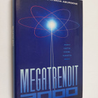 John Naisbitt : Megatrendit 2000 : kohti uutta vuosituhatta - pikkukuva 1