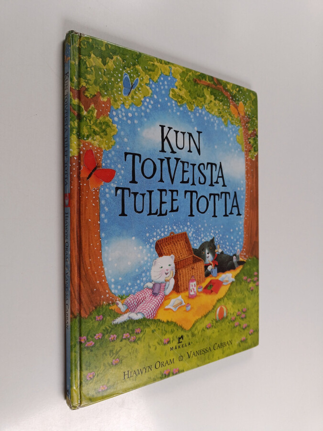Hiawyn Oram ym. : Kun toiveista tulee totta