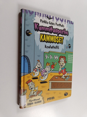 Pirkko-Liisa Perttula : Kummitusperhe Kammoset koulutiellä