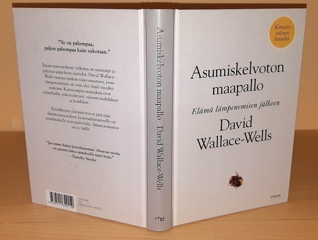 David Wallace-Wells : Asumiskelvoton maapallo