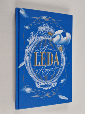 Anu Kaaja : Leda