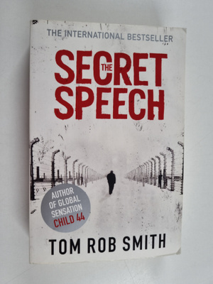 Tom Rob Smith : The Secret Speech