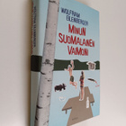 Wolfram Eilenberger : Minun suomalainen vaimoni - pikkukuva 1