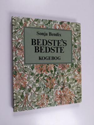 Sonja Bendix : Bedste's bedste kogebog