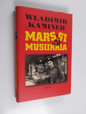 Wladimir Kaminer : Marssimusiikkia