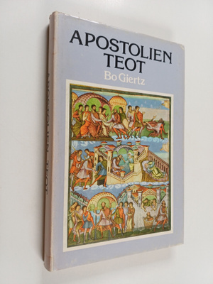 Bo Giertz : Apostolien teot
