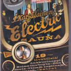 J.Karjalainen Electric Sauna - Mikä Mahtaa Olla In DVD - pikkukuva 1