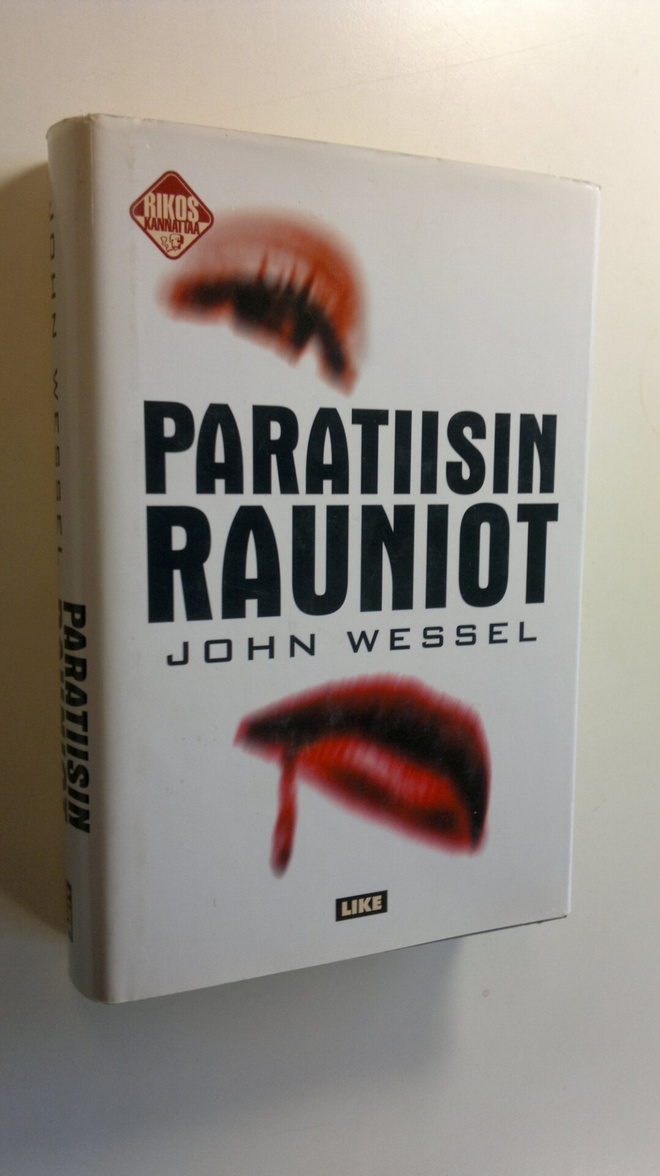 John Wessel : Paratiisin rauniot