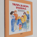 Kirsti Manninen : Yksin kaksin ystävinä - pikkukuva 1