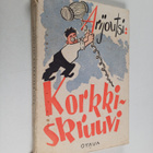 Arijoutsi : Korkkiskruuvi - pikkukuva 1