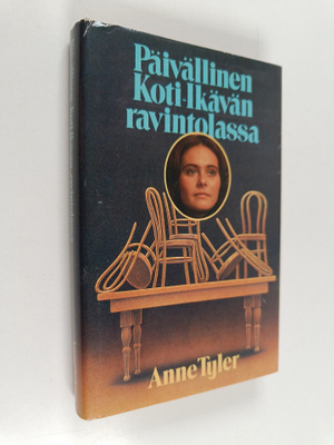 Anne Tyler : Päivällinen Koti-ikävän ravintolassa
