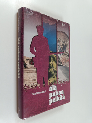 Paul Murdoch : Älä pahaa pelkää