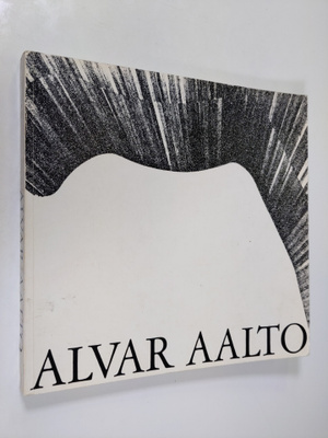 Alvar Aalto : Ateneum 22.10.-19.11.1967 : Teokset 1918-1967