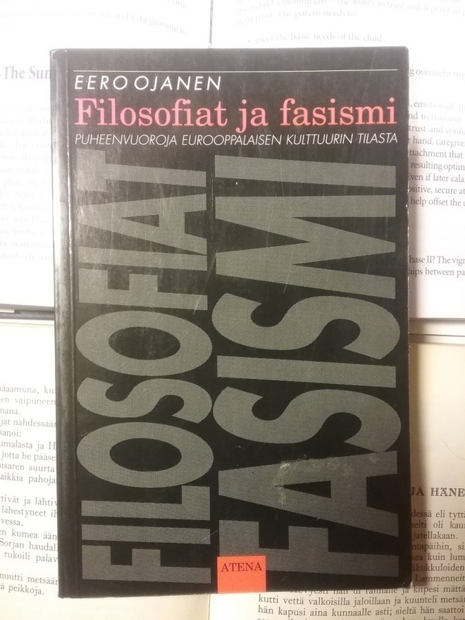 Eero Ojanen - Filosofiat ja fasismi (nid.)