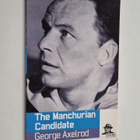 George Axelrod : The Manchurian Candidate - pikkukuva 1
