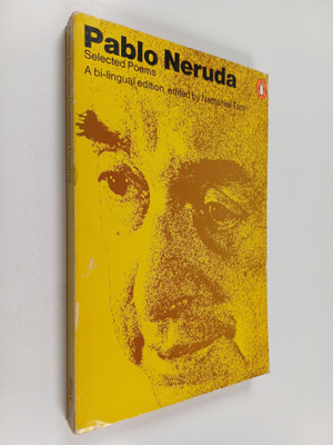 Pablo Neruda : Selected poems