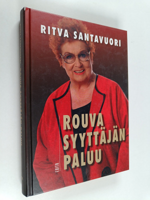 Ritva Santavuori : Rouva syyttäjän paluu (signeerattu, te...
