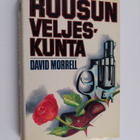 David Morrell : Ruusun veljeskunta - pikkukuva 1