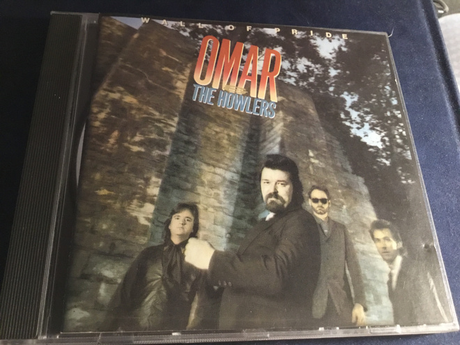 Omar&The Howlers: Wall of pride cd 1988