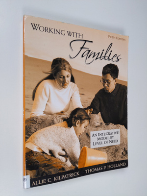 Working with families : an integrative model by level of ...