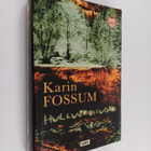Karin Fossum : Hullujenhuone - pikkukuva 1